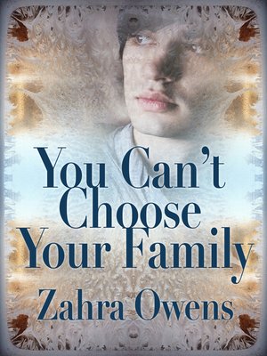 cover image of You Can't Choose Your Family
